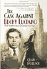 The Case Against Lucky Luciano